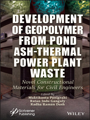 cover image of Development of Geopolymer from Pond Ash-Thermal Power Plant Waste